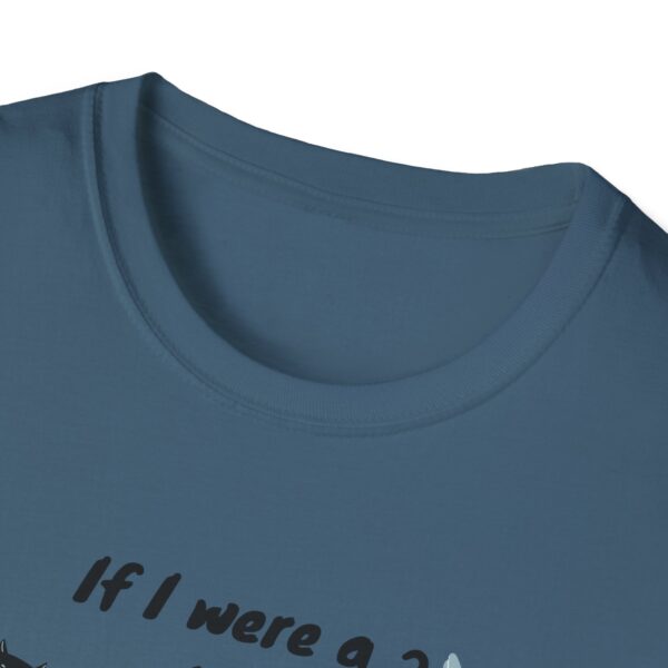 10862007805981834255_2048.jpeg If I Were a Cat T-Shirt | Unisex Softstyle Tee for Cat Lovers
