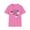 If I Were a Cat T-Shirt | Unisex Softstyle Tee for Cat Lovers