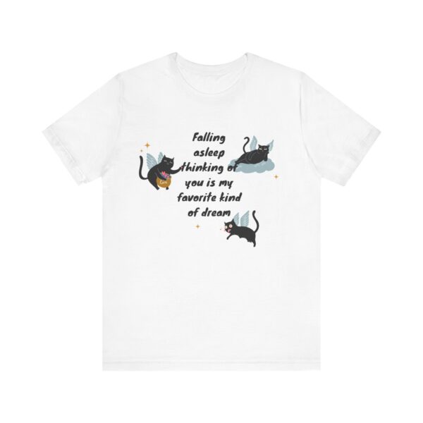 4875301056574764942_2048.jpeg Cute Cat Dream T-Shirt - Unisex Jersey Tee